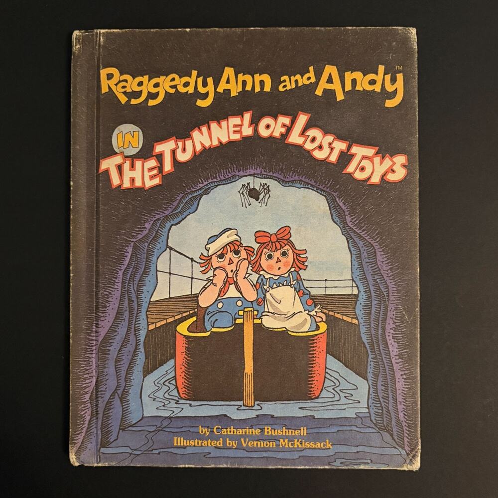 Raggedy Ann Andy Book Tunnel Lost Toys 1980 Weekly Reader Hardcover Vintage